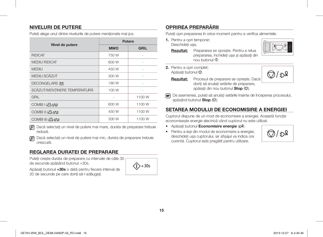 Samsung GE76V-WW/BOL manual Niveluri DE Putere, Reglarea Duratei DE Preparare, Oprirea Preparării 