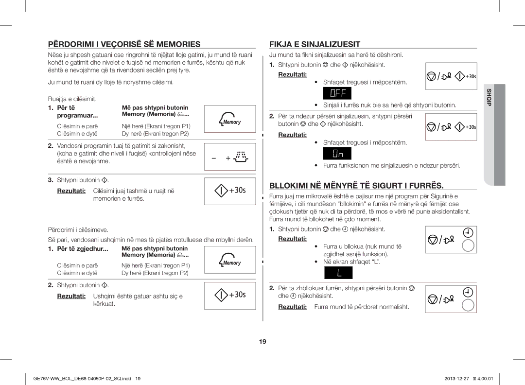 Samsung GE76V-WW/BOL manual Përdorimi I Veçorisë SË Memories, Fikja E Sinjalizuesit, Bllokimi NË Mënyrë TË Sigurt I Furrës 