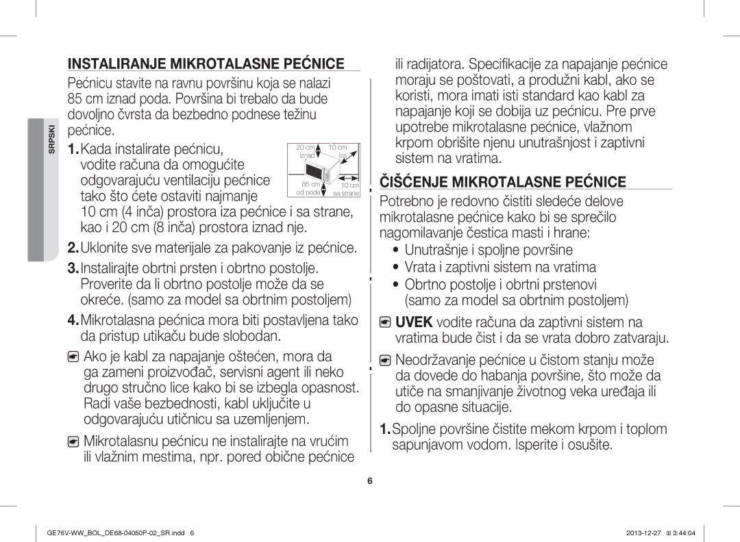 Samsung GE76V-WW/BOL manual Instalirajte obrtni prsten i obrtno postolje, Čišćenje Mikrotalasne Pećnice 