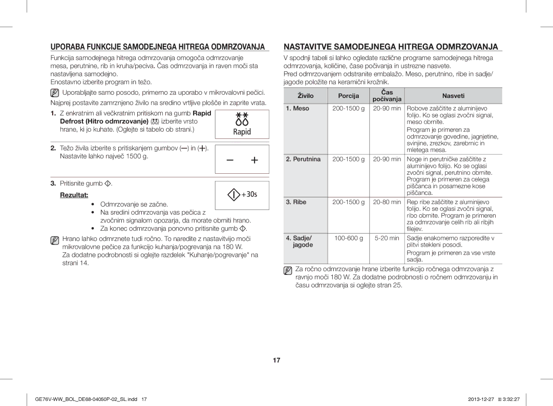 Samsung GE76V-WW/BOL manual Nastavitve Samodejnega Hitrega Odmrzovanja, Enkratnim ali večkratnim pritiskom na gumb Rapid 