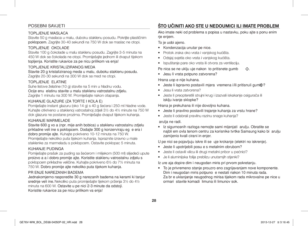 Samsung GE76V-WW/BOL manual ŠTO Učiniti AKO STE U Nedoumici ILI Imate Problem, Posebni Savjeti 