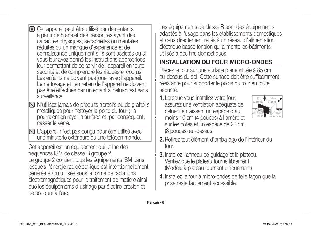 Samsung GE81K-1/XEF, GE81KS-1/XEF manual Surveillance, Retirez tout élément demballage de lintérieur du four 