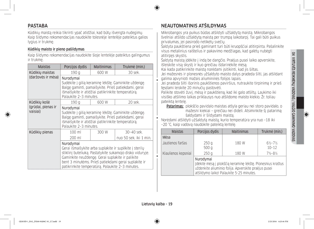 Samsung GE81KB-1/BAL manual Pastaba, Neautomatinis Atšildymas 