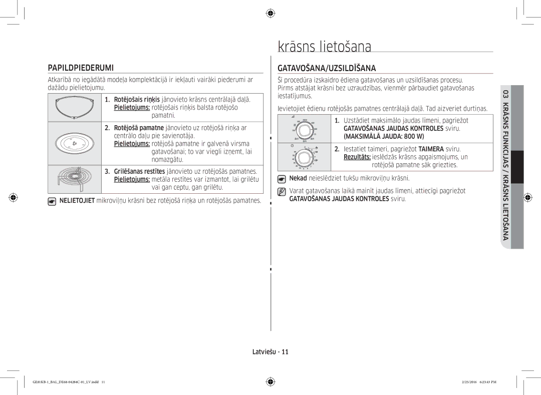 Samsung GE81KB-1/BAL manual Krāsns lietošana, Papildpiederumi, Gatavošana/Uzsildīšana, Vai gan ceptu, gan grilētu 