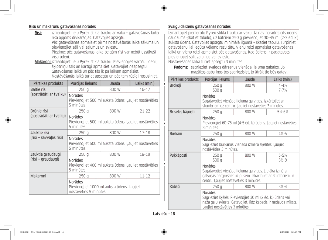 Samsung GE81KB-1/BAL manual Pievienojiet sāli vai zaļumus un sviestu, Baltie rīsi 250 g 800 W 16-17 500 g 