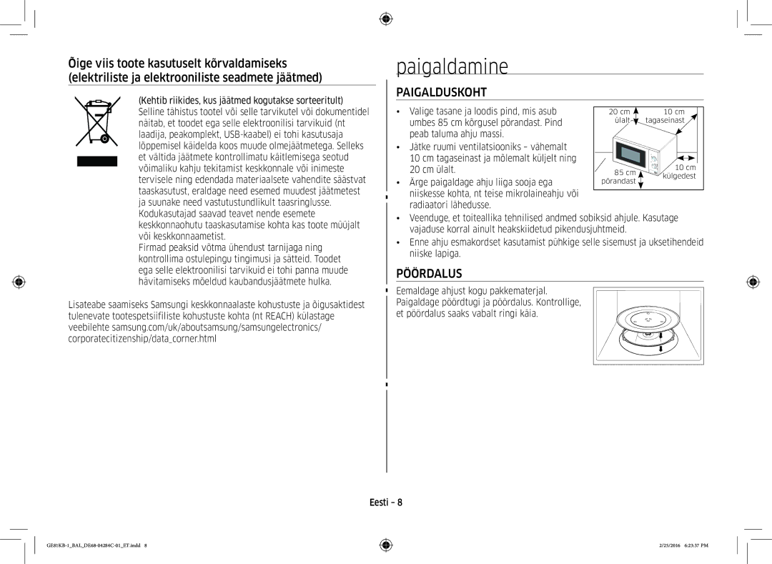 Samsung GE81KB-1/BAL manual Paigaldamine, Paigalduskoht, Pöördalus, Kehtib riikides, kus jäätmed kogutakse sorteeritult 