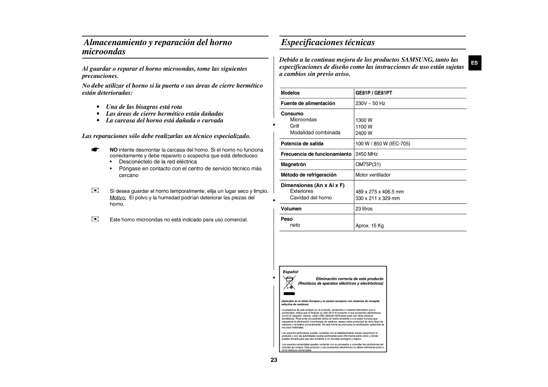 Samsung GE81P/XEC Almacenamiento y reparación del horno microondas, Especificaciones técnicas, Dimensiones An x Al x F 