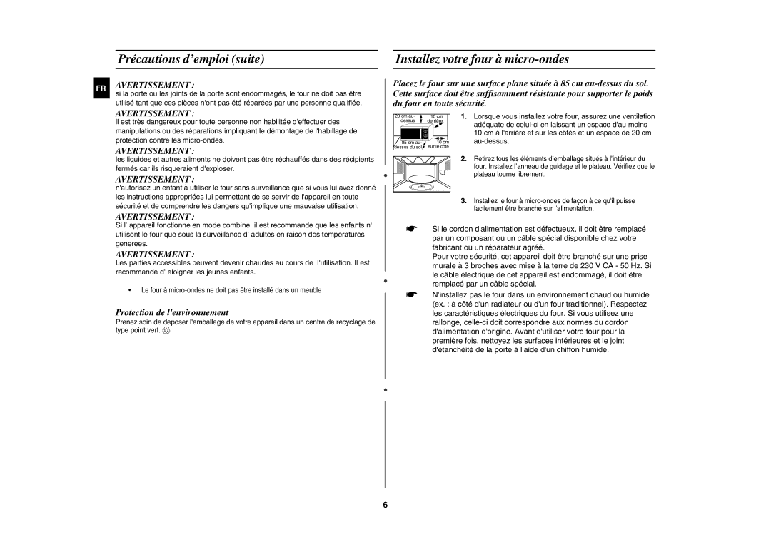 Samsung GE81W-S/XEF manual Précautions d’emploi suite, Installez votre four à micro-ondes, Avertissement 