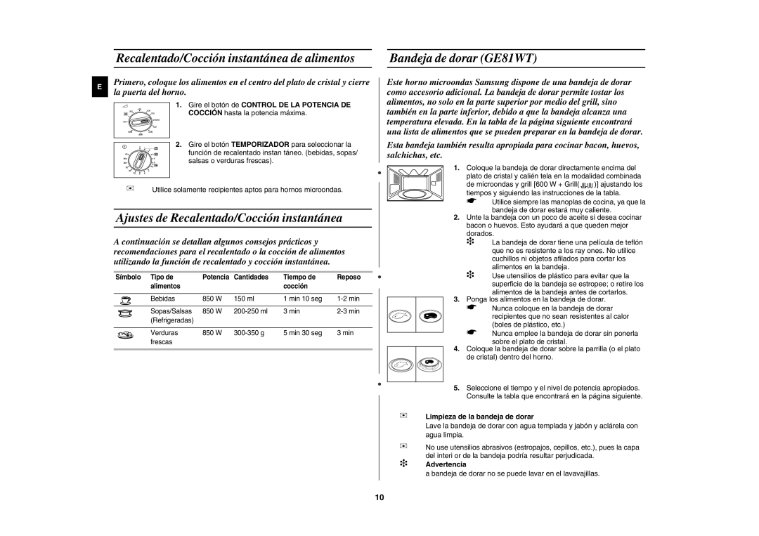 Samsung GE81W/XEC Recalentado/Cocción instantánea de alimentos, Ajustes de Recalentado/Cocción instantánea, Advertencia 