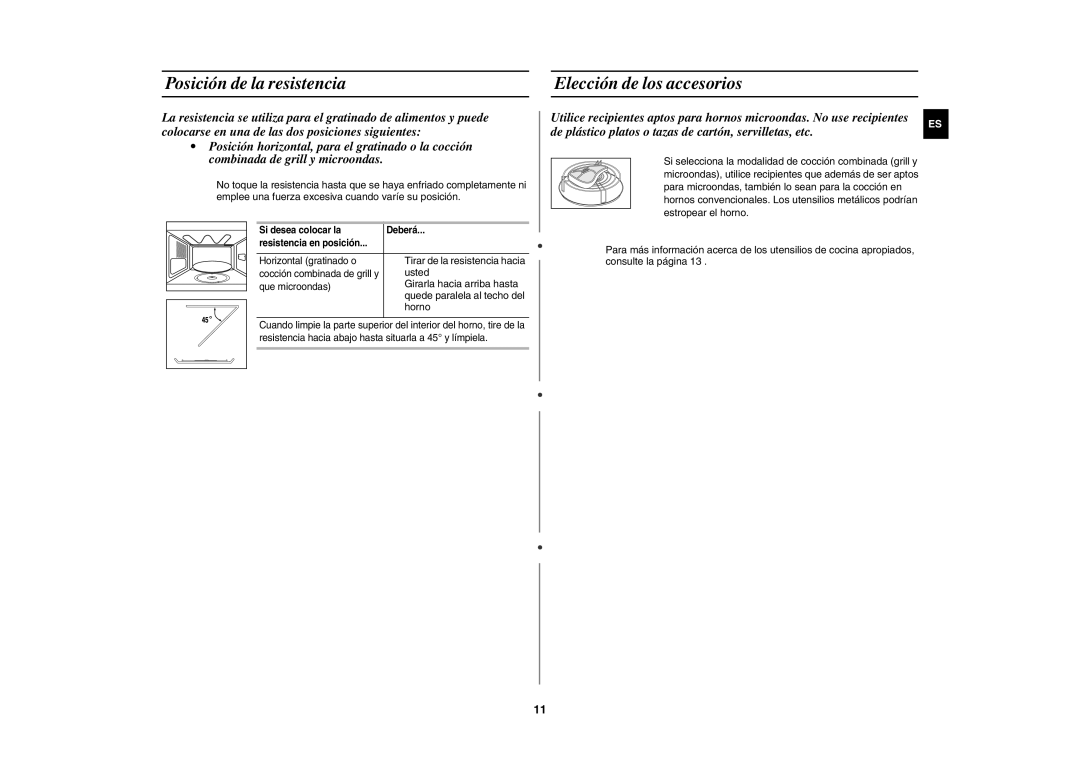 Samsung GE81Y/XEC manual Posición de la resistencia, Elección de los accesorios 