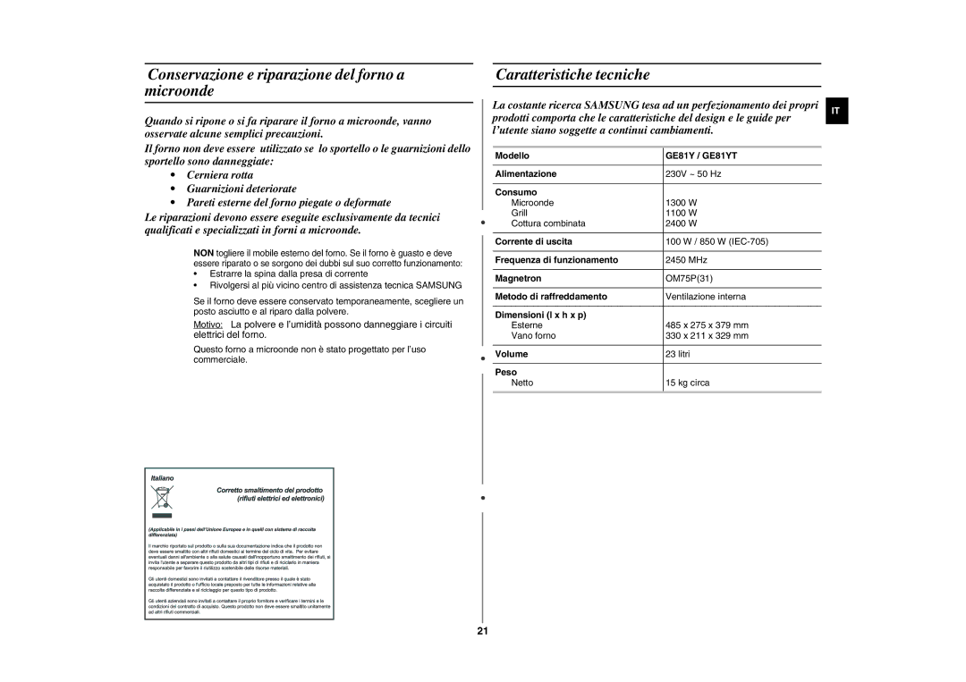 Samsung GE81Y/XET manual Conservazione e riparazione del forno a microonde, Caratteristiche tecniche 