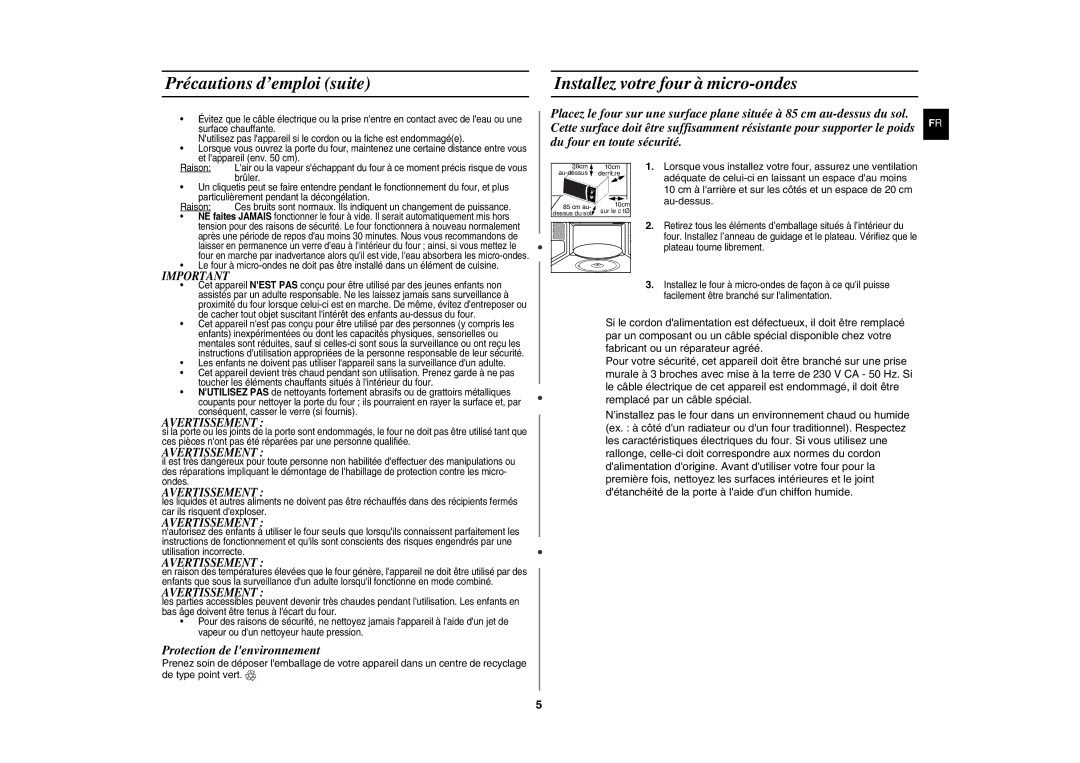 Samsung GE82N-X/XEF manual Précautions d’emploi suite, Installez votre four à micro-ondes, Au-dessus 