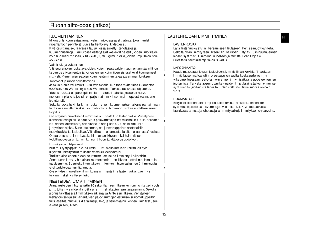 Samsung GE82NC-S/XEE manual Kuumentaminen, Nesteiden Lämmittäminen, Lastenruoan Lämmittäminen 