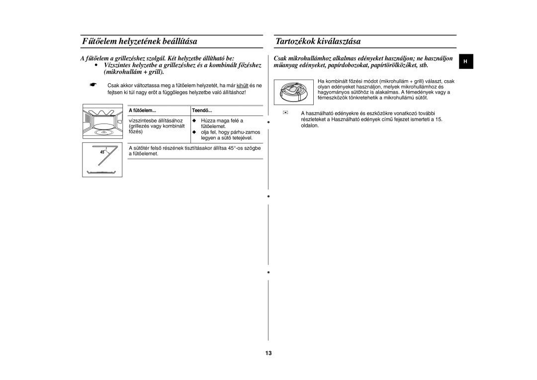 Samsung GE82WT-S/XEH, GE82WT/XEH manual Fűtőelem helyzetének beállítása, Tartozékok kiválasztása 