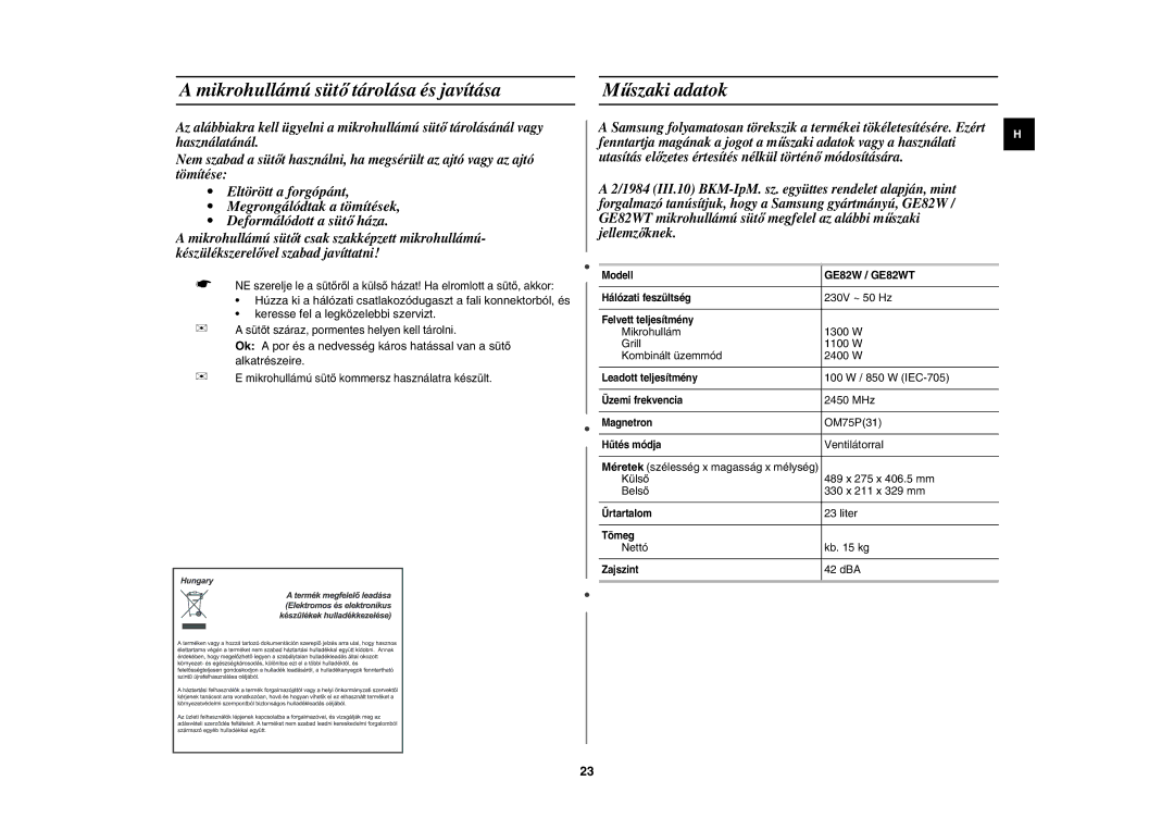Samsung GE82WT-S/XEH, GE82WT/XEH manual Mikrohullámú sütő tárolása és javítása, Műszaki adatok, GE82W / GE82WT 