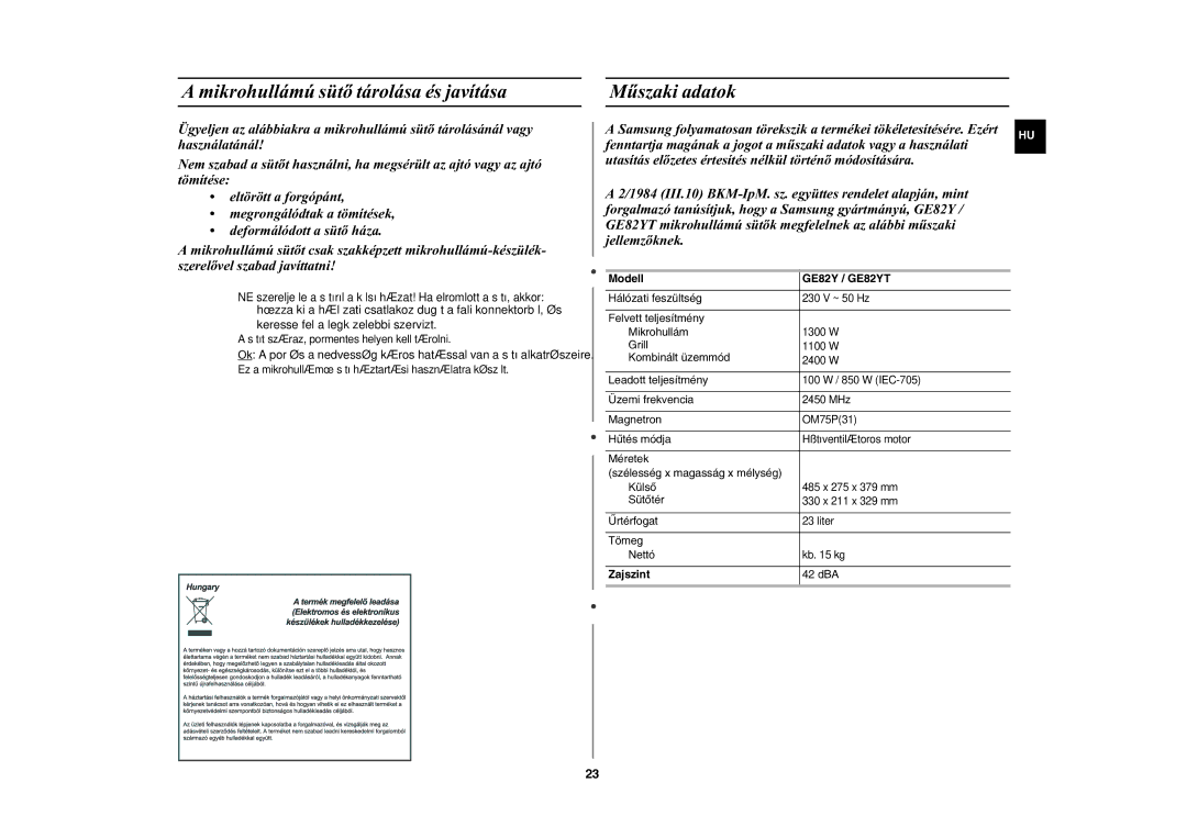 Samsung GE82Y-S/XEH manual Mikrohullámú sütõ tárolása és javítása Mûszaki adatok 