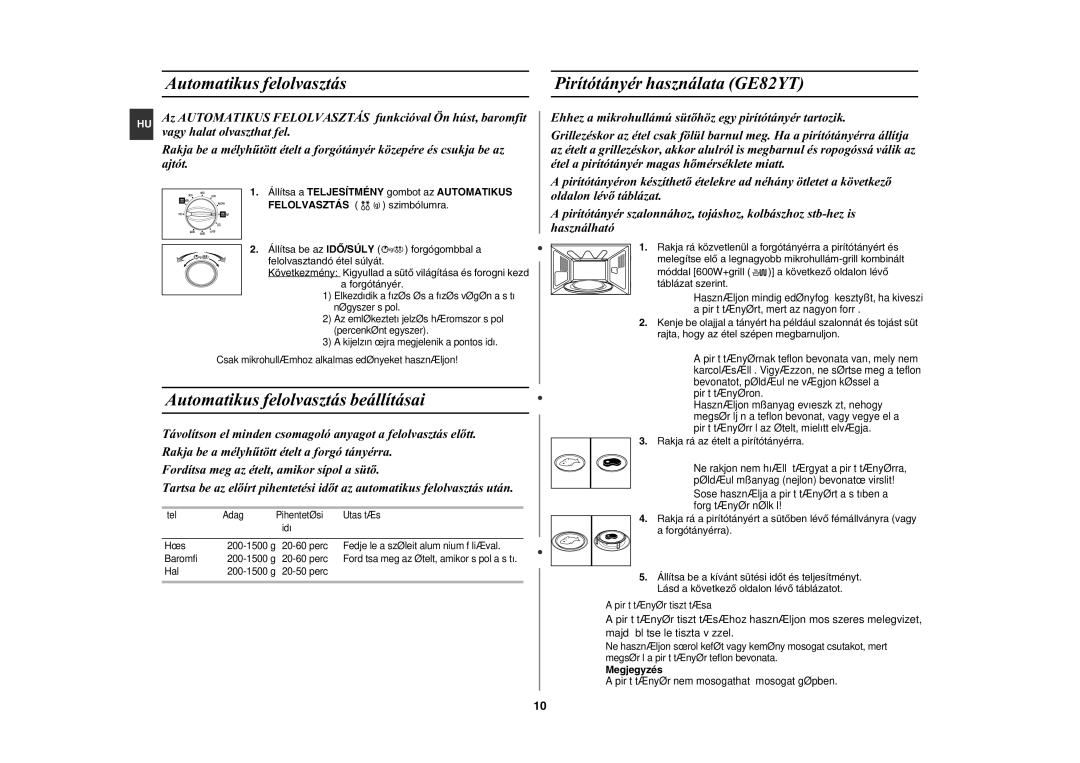 Samsung GE82Y-S/XEH manual Automatikus felolvasztás Pirítótányér használata GE82YT, Automatikus felolvasztás beállításai 