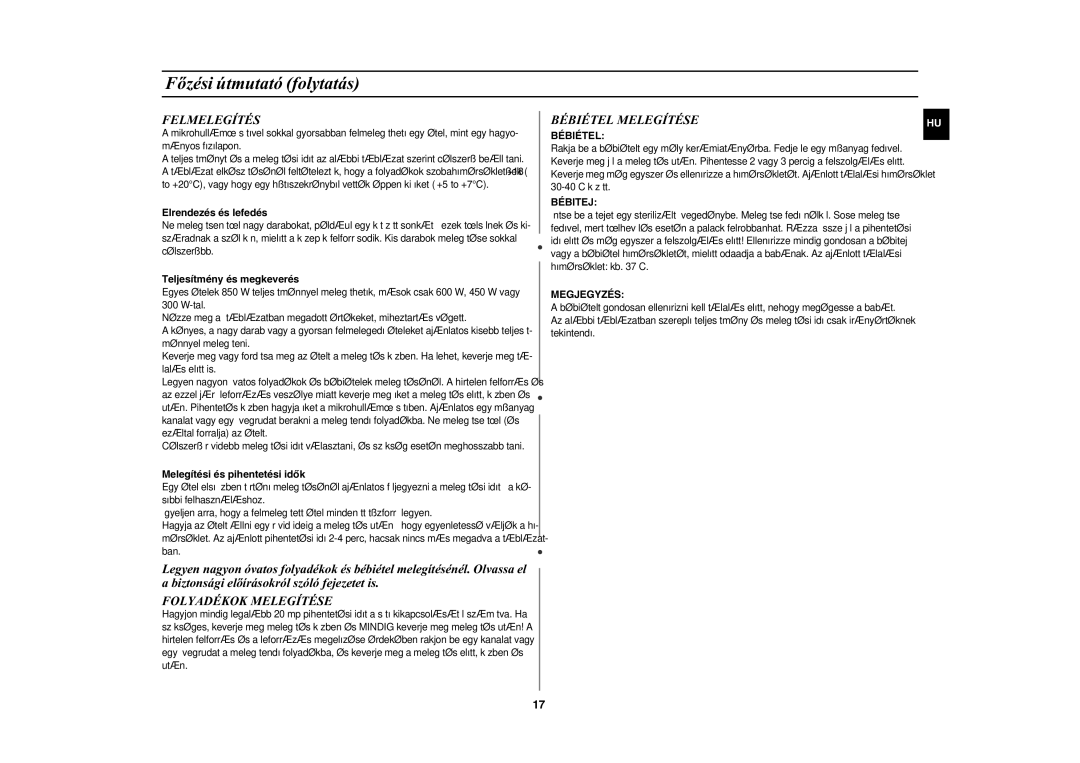 Samsung GE82Y-S/XEH manual Felmelegítés, Folyadékok Melegítése, Bébiétel Melegítése 