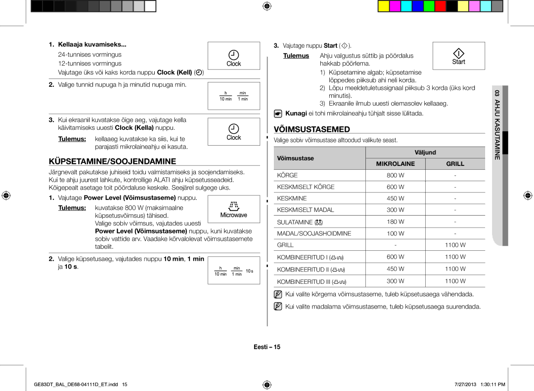 Samsung GE83DT-1/BAL manual Küpsetamine/Soojendamine, Võimsustasemed, Kellaaja kuvamiseks 