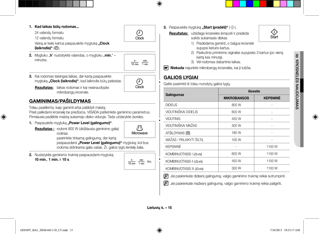 Samsung GE83DT-1/BAL manual Gaminimas/Pašildymas, Galios Lygiai, Kad laikas būtų rodomas, 10 min., 1 min. ir 10 s 