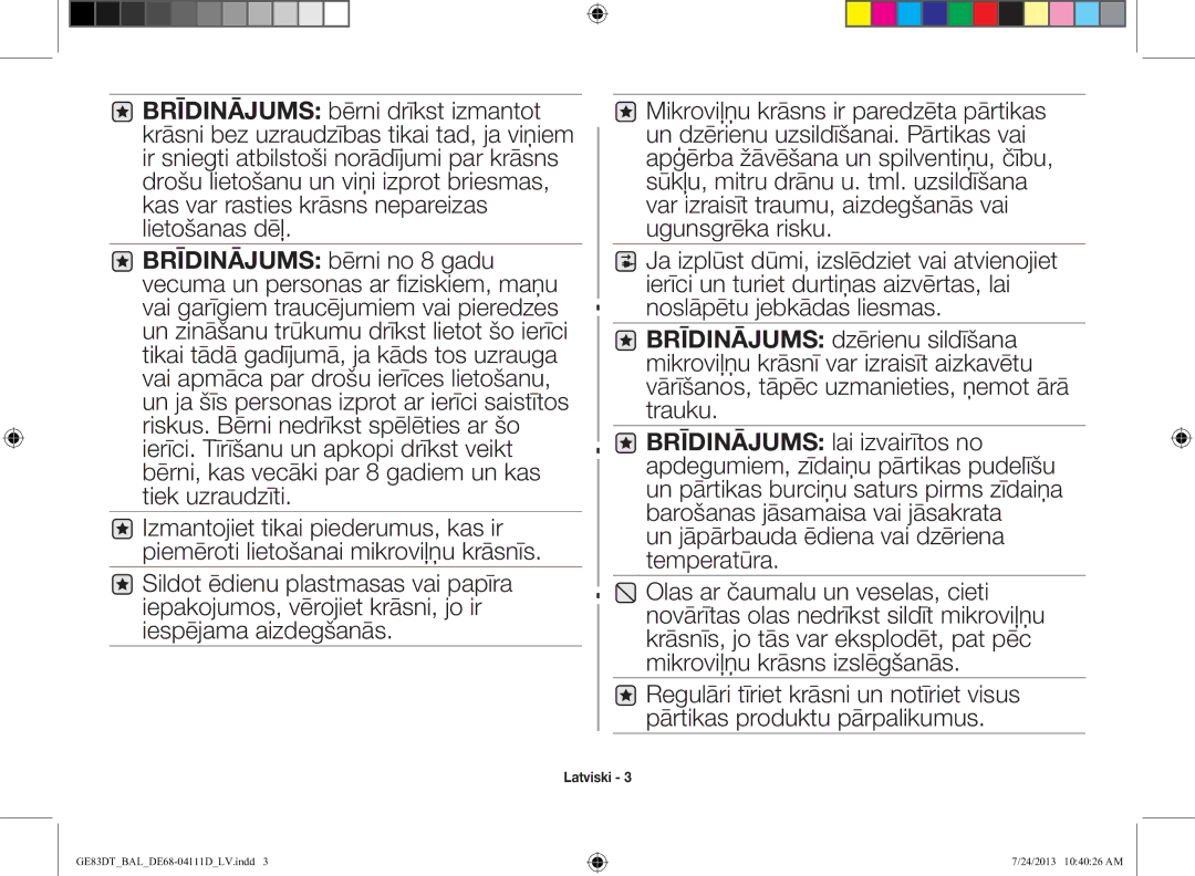 Samsung GE83DT-1/BAL manual Un jāpārbauda ēdiena vai dzēriena temperatūra 