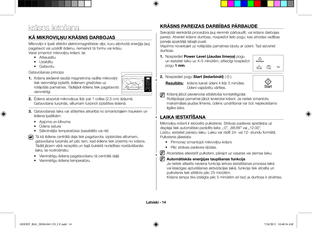 Samsung GE83DT-1/BAL Krāsns lietošana, KĀ Mikroviļņu Krāsns Darbojas, Krāsns Pareizas Darbības Pārbaude, Laika Iestatīšana 