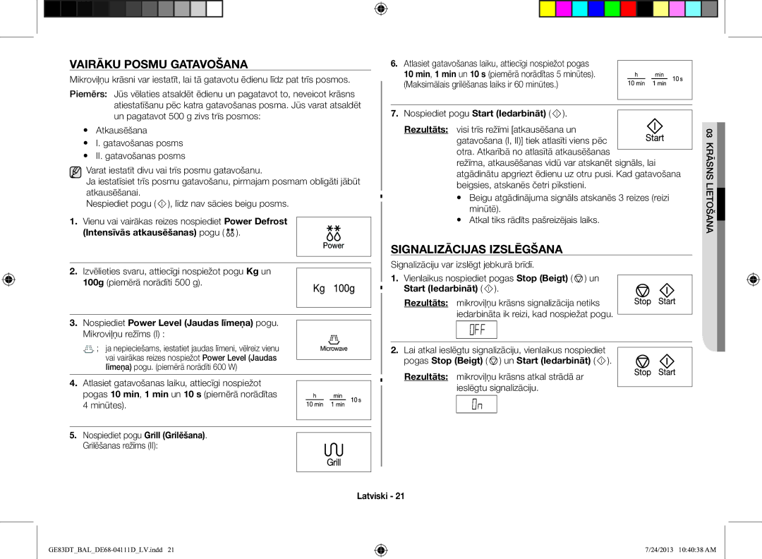 Samsung GE83DT-1/BAL Vairāku Posmu Gatavošana, Signalizācijas Izslēgšana, Intensīvās atkausēšanas pogu, Start Iedarbināt 