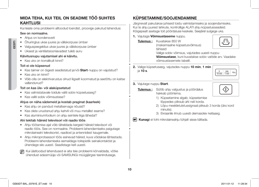 Samsung GE83DT/BAL manual Mida TEHA, KUI Teil on Seadme TÖÖ Suhtes Kahtlusi, Küpsetamine/Soojendamine 