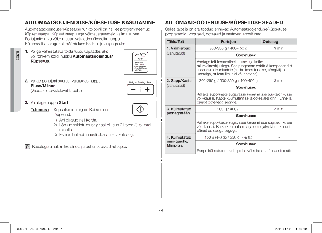 Samsung GE83DT/BAL manual AUTOMAATSOOJENDUSE/KÜPSETUSE Kasutamine, AUTOMAATSOOJENDUSE/KÜPSETUSE Seaded, Pluss/Miinus 