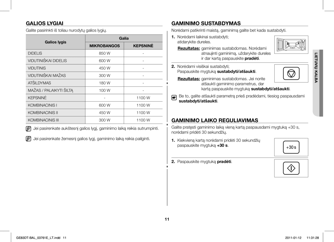 Samsung GE83DT/BAL manual Galios Lygiai, Gaminimo Sustabdymas, Gaminimo Laiko Reguliavimas 