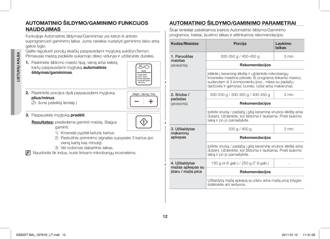 Samsung GE83DT/BAL manual Automatinio ŠILDYMO/GAMINIMO Funkcijos Naudojimas, Automatinio ŠILDYMO/GAMINIMO Parametrai 