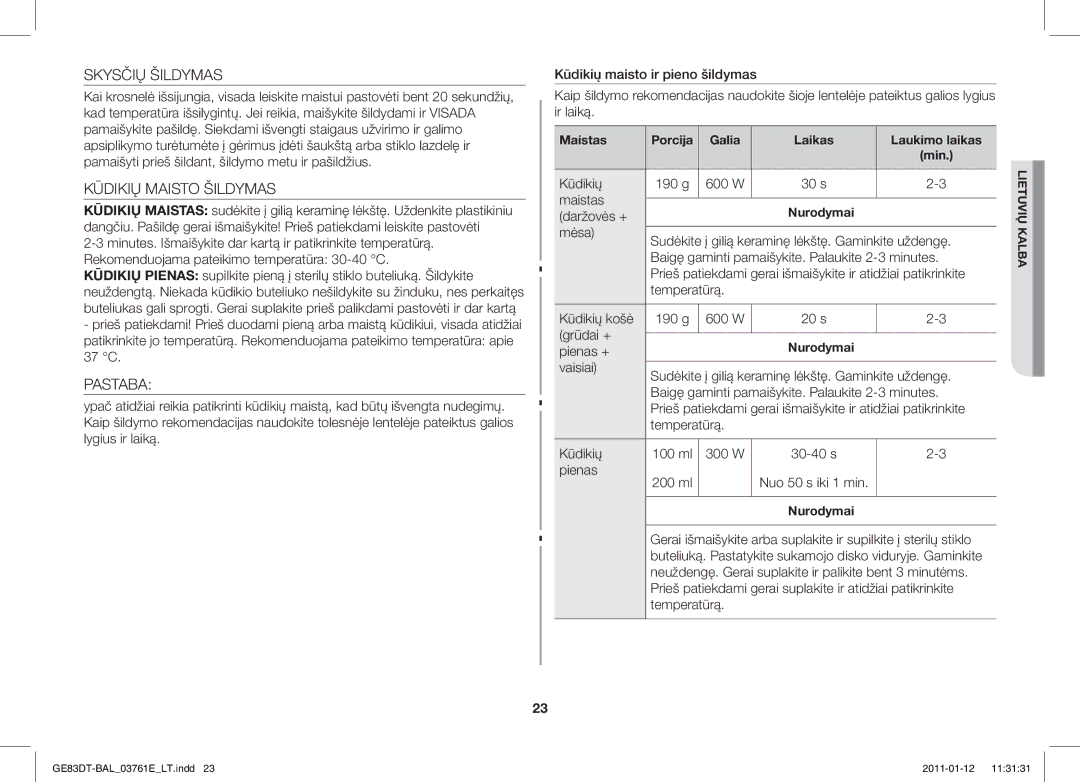 Samsung GE83DT/BAL manual Skysčių Šildymas, Kūdikių Maisto Šildymas, Pastaba 