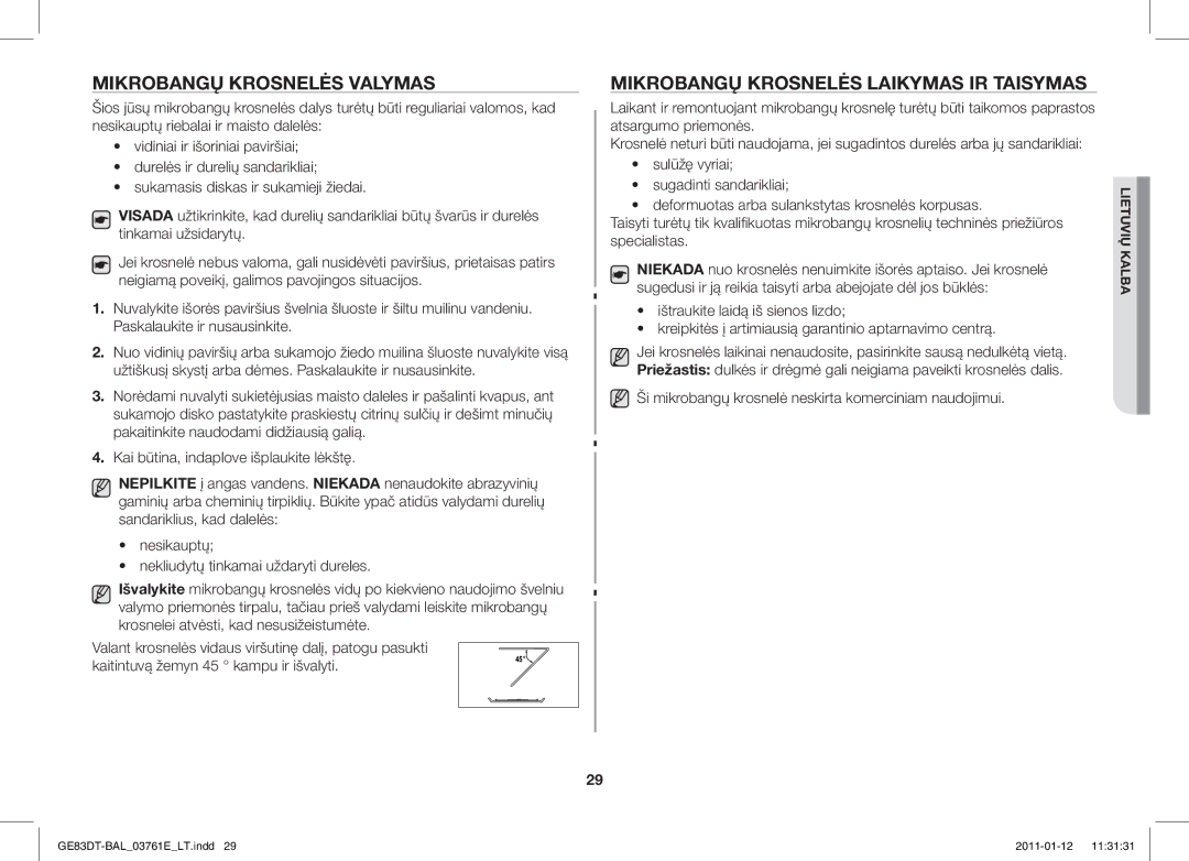 Samsung GE83DT/BAL manual Mikrobangų Krosnelės Valymas, Mikrobangų Krosnelės Laikymas IR Taisymas 