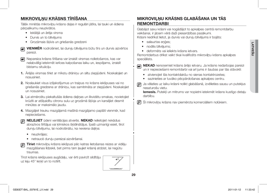 Samsung GE83DT/BAL manual Mikroviļņu Krāsns Tīrīšana, Mikroviļņu Krāsns Glabāšana UN TĀS Remontdarbi 