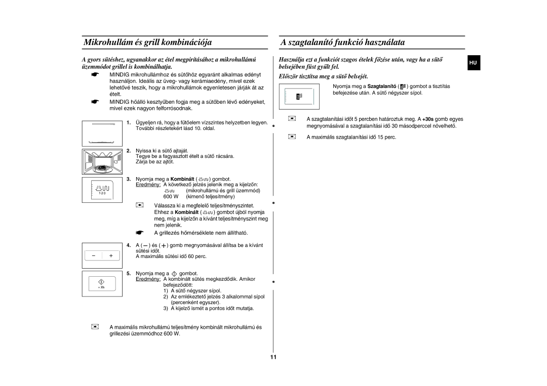 Samsung GE83H-S/XEH manual Mikrohullám és grill kombinációja, Szagtalanító funkció használata 