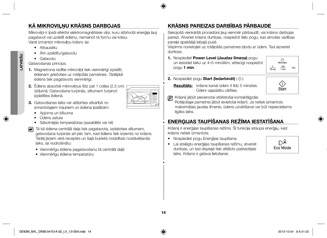 Samsung GE83M/BAL manual Kā mikroviļņu krāsns darbojas, Krāsns pareizas darbības pārbaude, Izplatīties ēdienā 