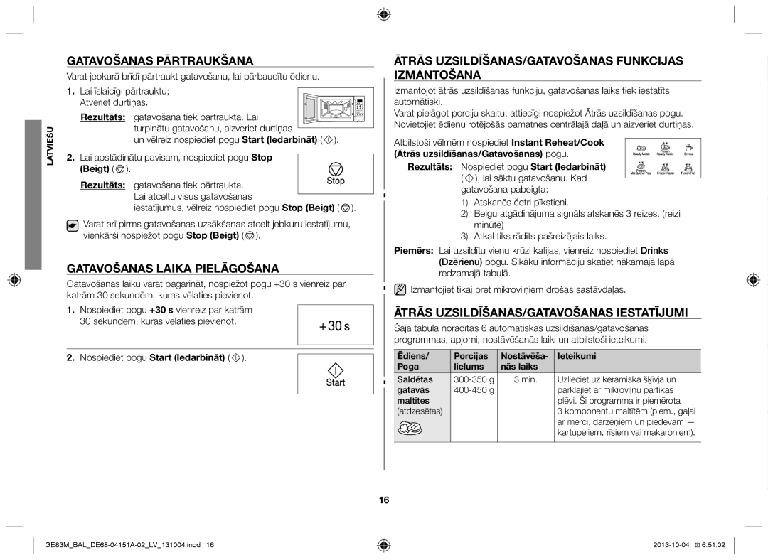 Samsung GE83M/BAL Gatavošanas pārtraukšana, Gatavošanas laika pielāgošana, Ātrās uzsildīšanas/Gatavošanas iestatījumi 