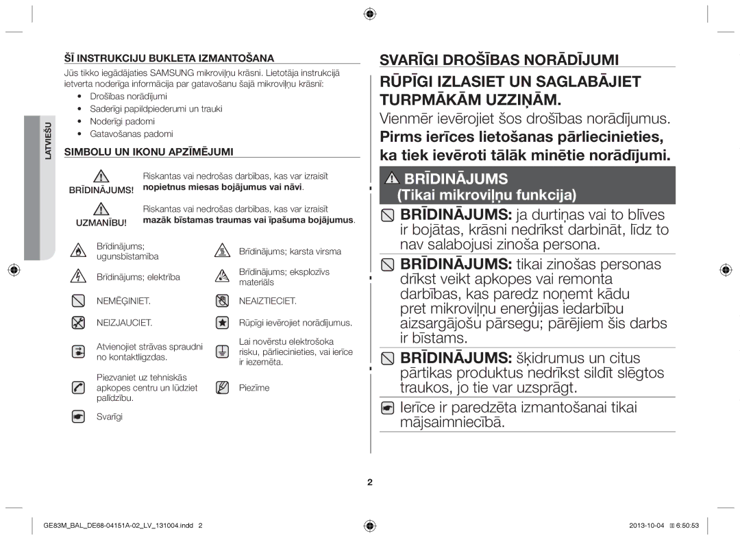 Samsung GE83M/BAL manual Brīdinājums Ugunsbīstamība Brīdinājums elektrība, Atvienojiet strāvas spraudni no kontaktligzdas 