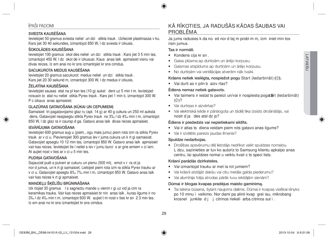 Samsung GE83M/BAL manual Kā rīkoties, ja radušās kādas šaubas vai problēma, Īpaši Padomi 