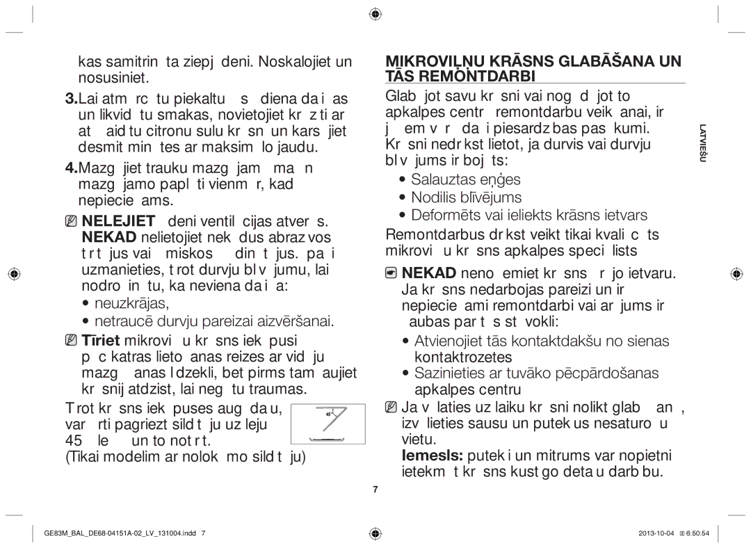 Samsung GE83M/BAL manual Mikroviļņu krāsns glabāšana un tās remontdarbi 