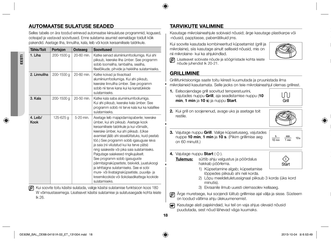 Samsung GE83M/BAL manual Automaatse sulatuse seaded, Tarvikute valimine, Grillimine, Min, 1 min ja 10 s ja nuppu Start 