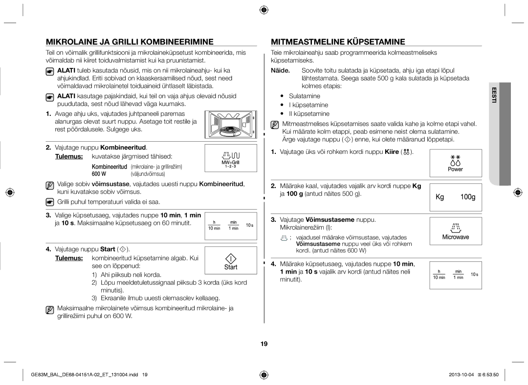 Samsung GE83M/BAL manual Mikrolaine ja grilli kombineerimine, Mitmeastmeline küpsetamine, 600 W Väljundvõimsus 