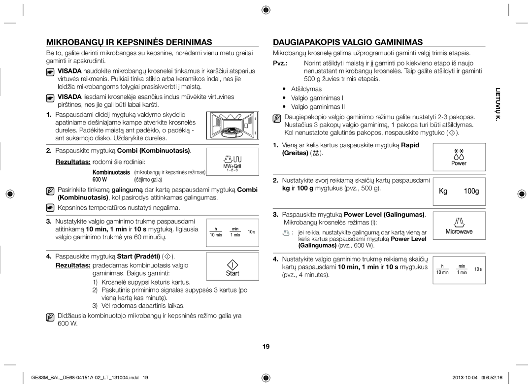 Samsung GE83M/BAL manual Mikrobangų ir kepsninės derinimas, Daugiapakopis valgio gaminimas, Greitas 