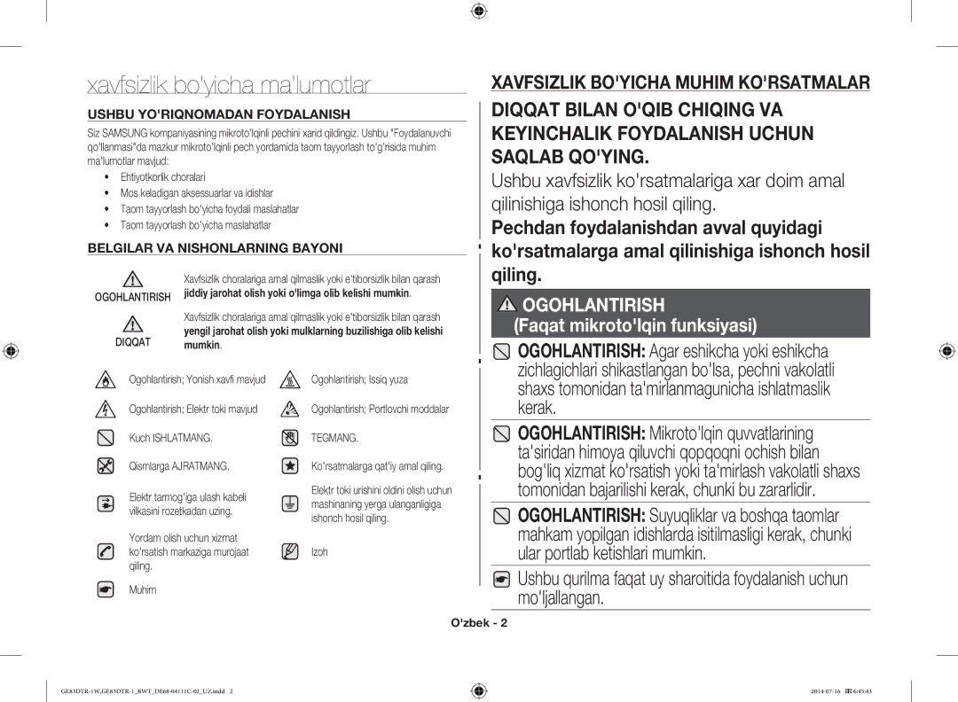 Samsung GE83MR/BWT Xavfsizlik boyicha malumotlar, Shaxs tomonidan tamirlanmagunicha ishlatmaslik kerak, Diqqat, Tegmang 