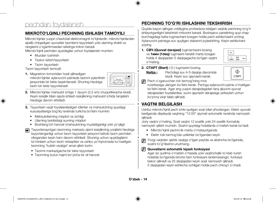 Samsung GE83MR/BWT Pechdan foydalanish, Mikrotolqinli Pechning Ishlash Tamoyili, Pechning Togri Ishlashini Tekshirish 