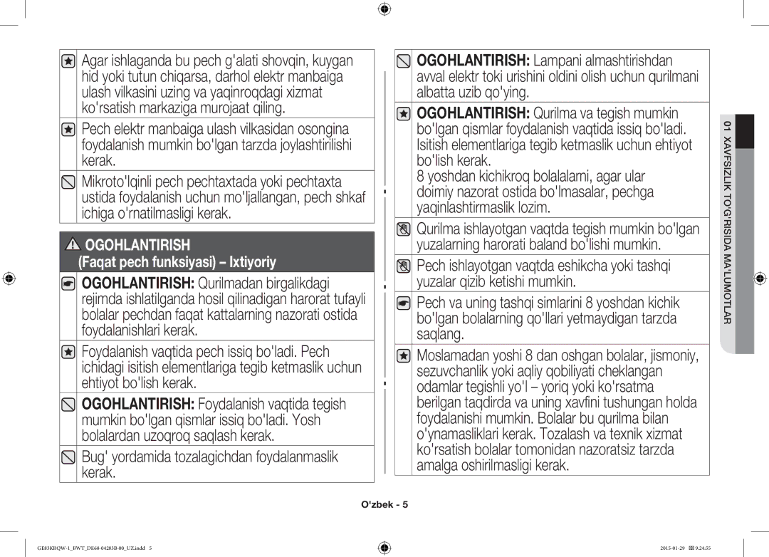 Samsung GE83MRTQS/BW, GE83MRQ/BW, GE83DTRQW-1/BW manual Bug yordamida tozalagichdan foydalanmaslik kerak, Ogohlantirish 