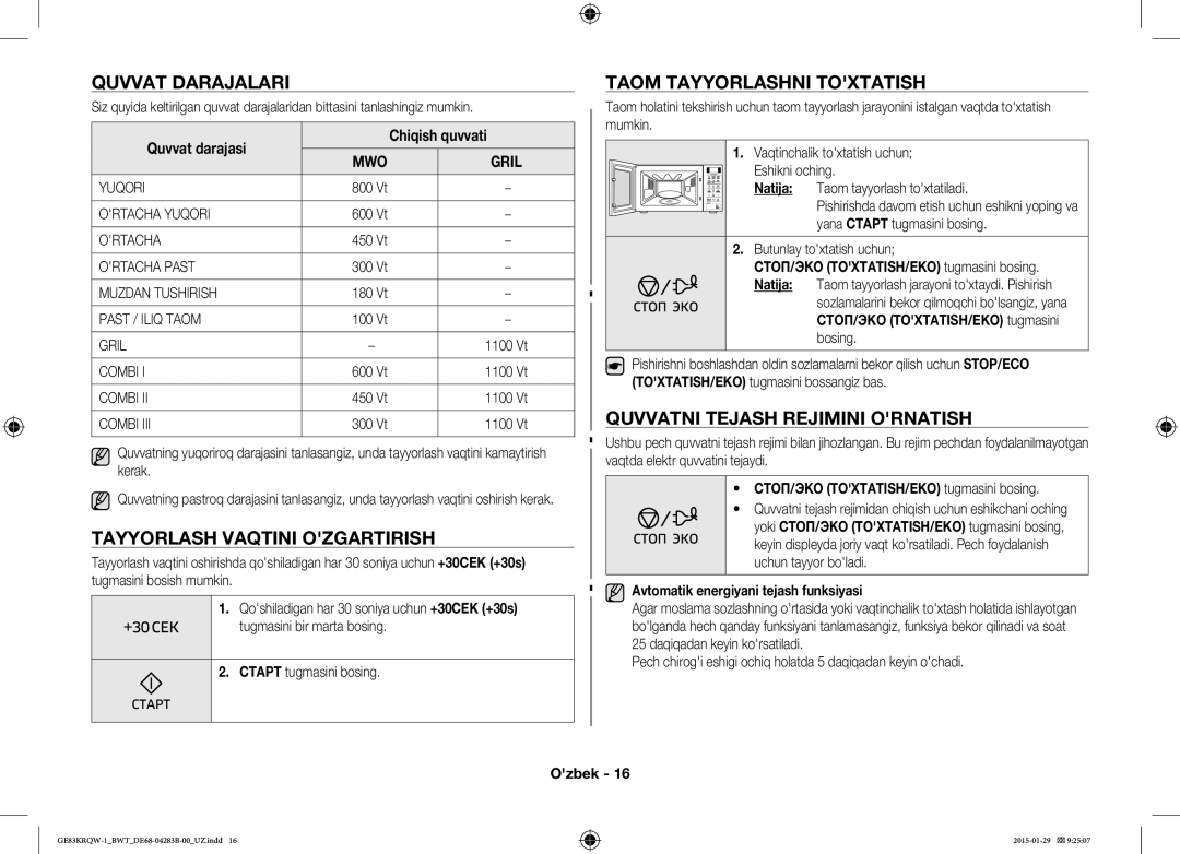 Samsung GE83DTRQW-1/BW, GE83MRQ/BW manual Quvvat Darajalari, Tayyorlash Vaqtini Ozgartirish, Taom Tayyorlashni Toxtatish 