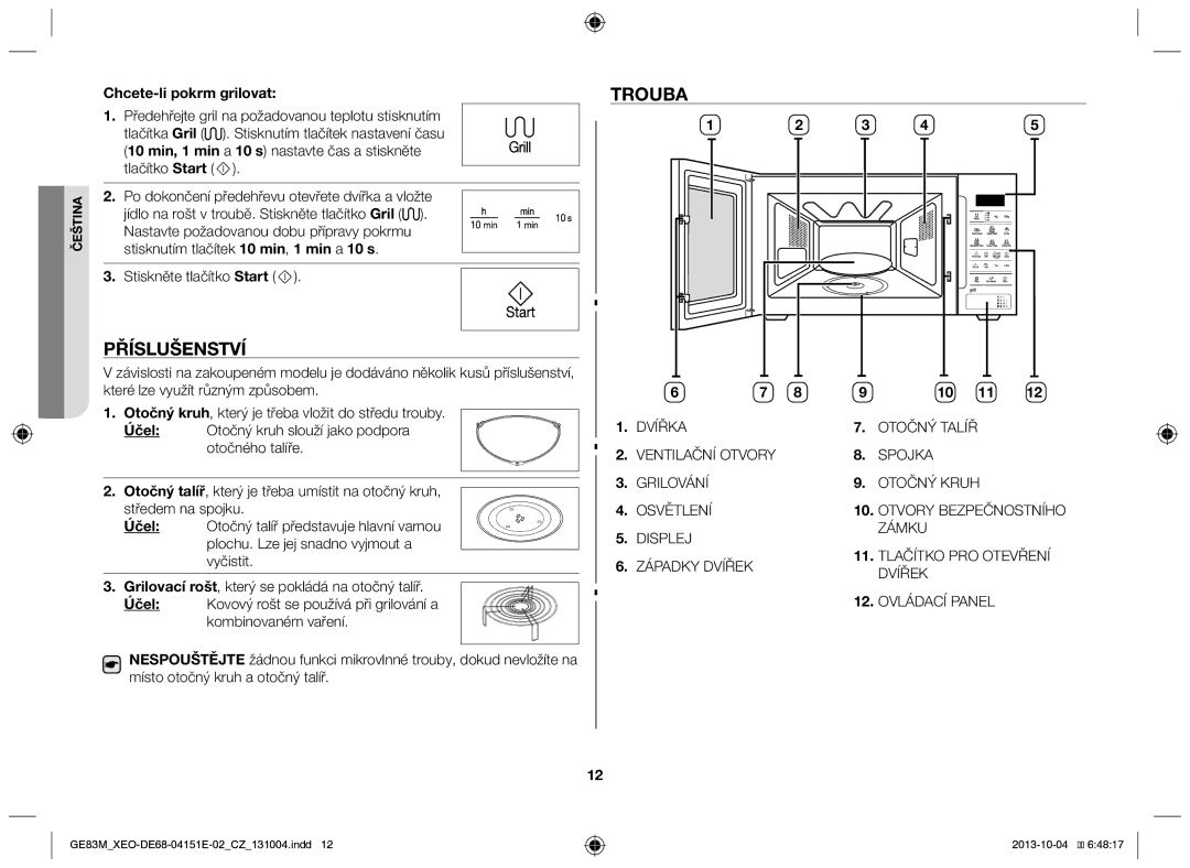 Samsung GE83M/XEO manual Příslušenství, Trouba, Chcete-li pokrm grilovat 