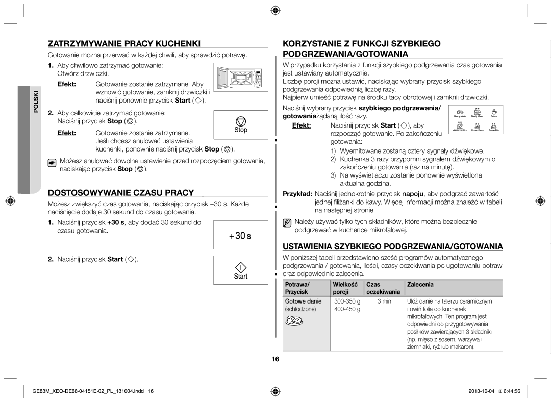 Samsung GE83M/XEO Zatrzymywanie pracy kuchenki, Dostosowywanie czasu pracy, Ustawienia szybkiego podgrzewania/gotowania 