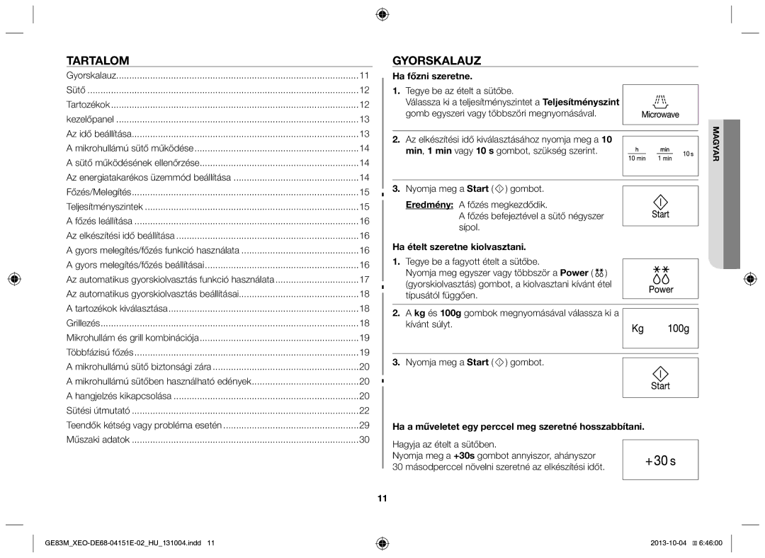 Samsung GE83M/XEO manual Tartalom, Gyorskalauz, Ha főzni szeretne, Ha ételt szeretne kiolvasztani 